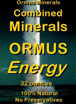 Ormus Minerals -Combined Minerals ORMUS energy